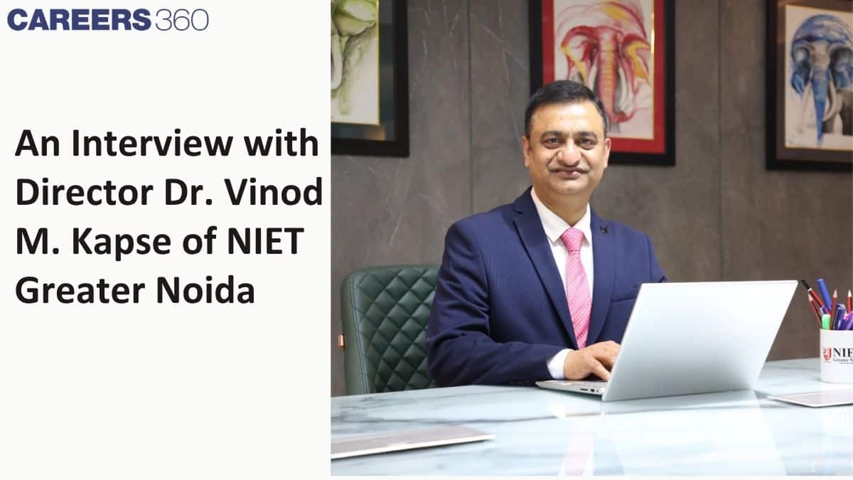 An Interview with Director Dr. Vinod M. Kapse of NIET Greater Noida